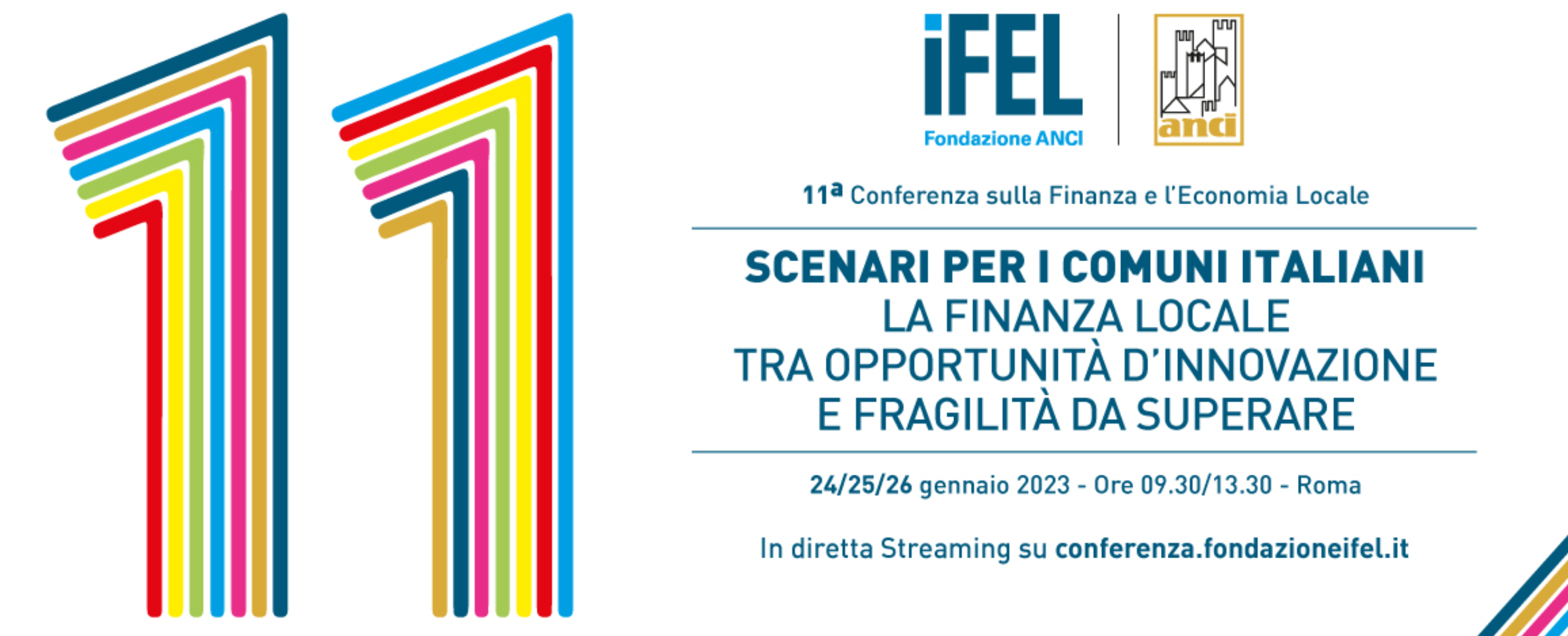 XI Conferenza IFEL - “Scenari per i Comuni Italiani. La finanza locale tra opportunità d’innovazione e fragilità da superare” | Seconda giornata  