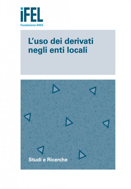 L&#039;uso dei derivati negli enti locali