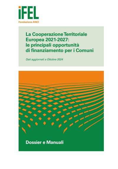 La Cooperazione Territoriale Europea 2021-2017: le principali opportunità di finanziamento per i Comuni