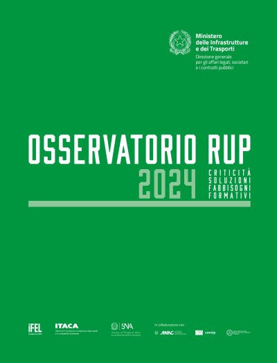 Osservatorio RUP 2024 - criticità, soluzioni e fabbisogni formativi