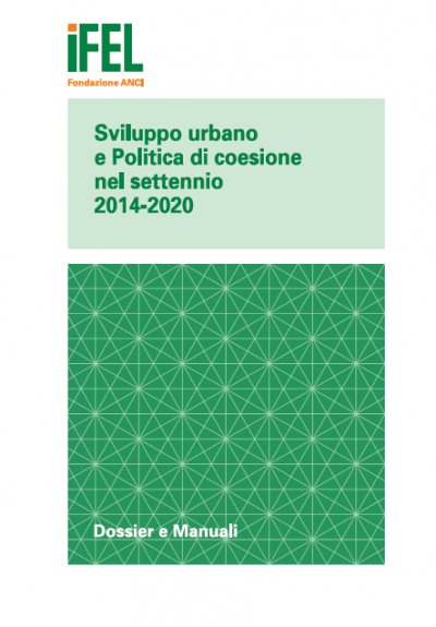 Sviluppo urbano e Politica di coesione nel settennio 2014-2020