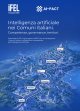 Intelligenza artificiale nei Comuni italiani. Competenze, governance, territori