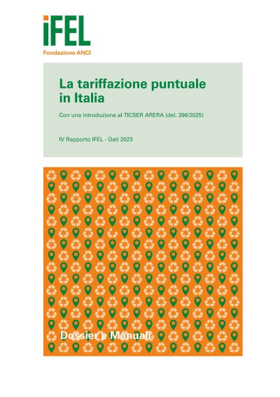La tariffazione puntuale in Italia. IV Rapporto IFEL