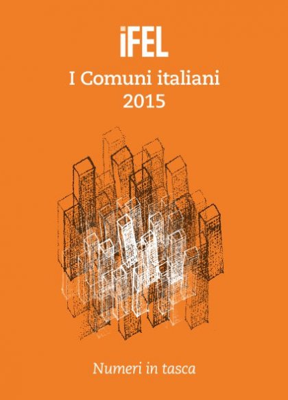 I Comuni italiani 2015 – Numeri in tasca